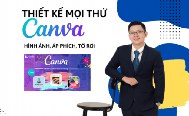 Khóa Học Thiết Kế Mọi Thứ Với Canva